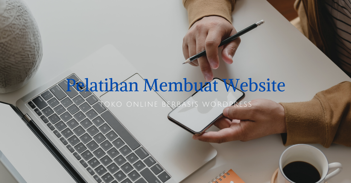 Banner Kegiatan Pelatihan Membuat Website Toko Online Tanpa Coding